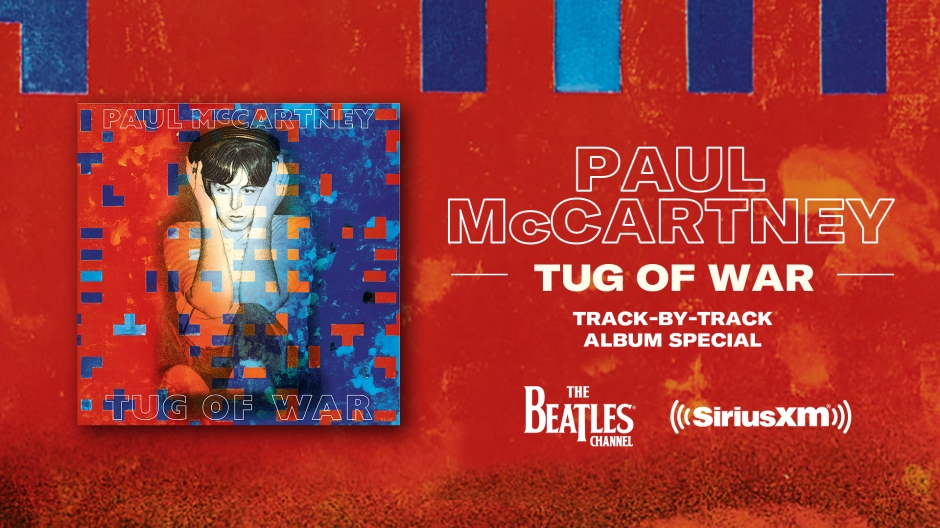 SiriusXM - Paul McCartney Tug Of War Track By Track3.jpg
